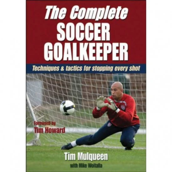The Complete Soccer Goalkeeper, Book Best Price The Complete Soccer Goalkeeper, Book Best Price -Football Shop a34 726w 15 550x550 1